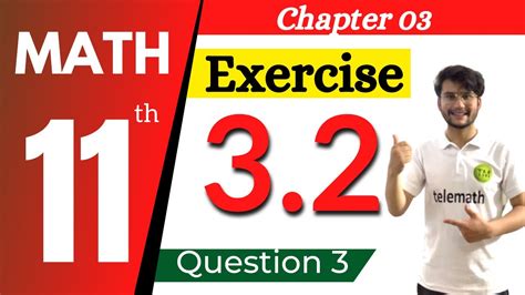 Class 11th Math Exercise 3 2 Question 3 Ex 3 2 Q 03 Ch 03 Ex 3 2 1st Year Math Ch 3