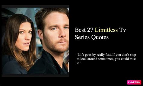 Best 27 Limitless Tv Series Quotes - NSF News and Magazine