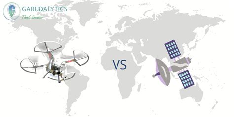 Geospatial Tech Drones Vs Satellites