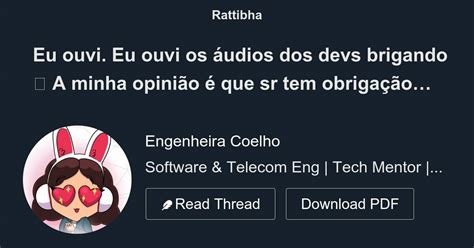 Eu Ouvi Eu Ouvi Os Udios Dos Devs Brigando Thread From Engenheira