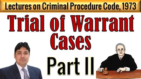 Trial Of Warrant Cases Before Magistrate Part II Lectures On Criminal