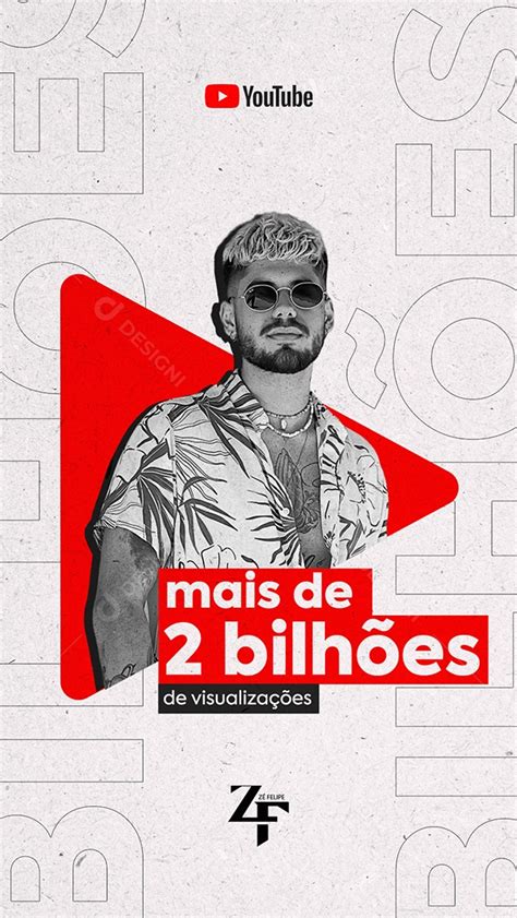 Story Mais De 2 Milhões De Visualizações Youtube Zé Felipe Flyer Social