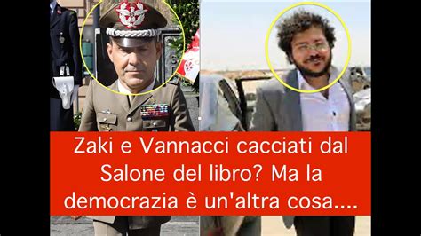 Zaki e Vannacci cacciati dal Salone del libro Ma la democrazia è un