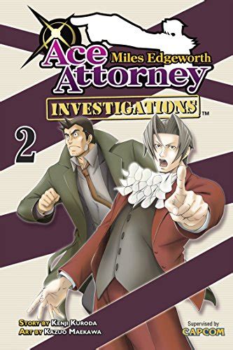 Miles Edgeworth Ace Attorney Investigations 2 By Kenji Kuroda Goodreads