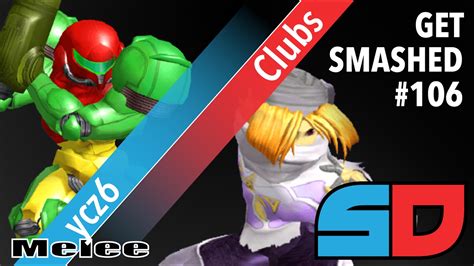 Get Smashed At The Foundry 106 Winner Ro16 Ycz6 Samus Vs Clubs