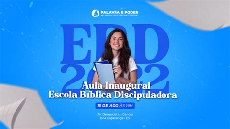 Inscrições da Escola Bíblica Discipuladora 2º Ciclo 2022 em Boa