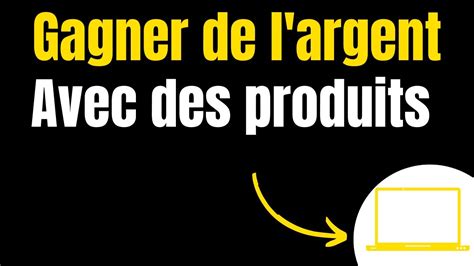 Gagner De L Argent Avec La Vente De Produit Num Rique Youtube