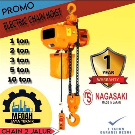 Jual ELECTRIC CHAIN HOIST 5 TON X 6 METER 380V 3 PHASE NAGASAKI JAPAN