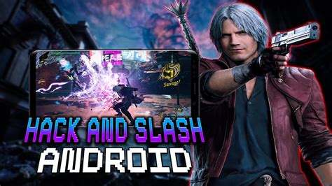 Top Mejores Juegos Hack And Slash Para Android Youtube