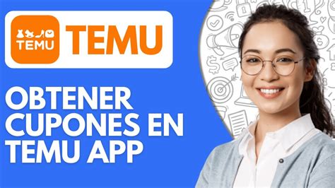 Como Obtener Cupones En Temu App Obtener Cupones De Descuento En