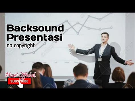 Backsound PRESENTASI No Copyright Cocok Untuk Backsound Video