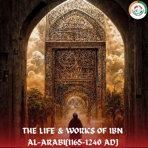 The Life And Works Of Mohiyuddin Ibn Al Arabi RA Minhaj Ul Quran