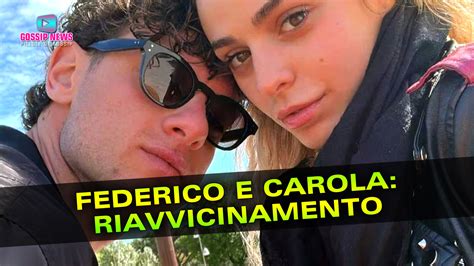 Uomini E Donne Federico E Carola Riavvicinamento Dopo La Rottura