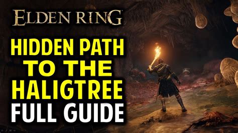 Hidden Path To The Haligtree Walkthrough All Items Secrets Boss