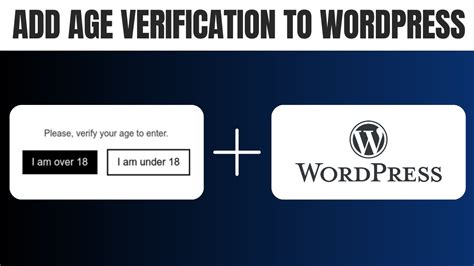 How To Add Age Verification To Wordpress Full Guide Youtube