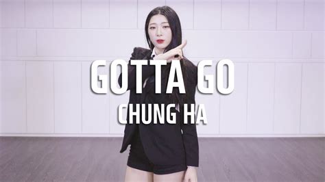 Chung Ha 청하 Gotta Go 벌써 12시 Dance Cover Cover By Hyewon Mirror