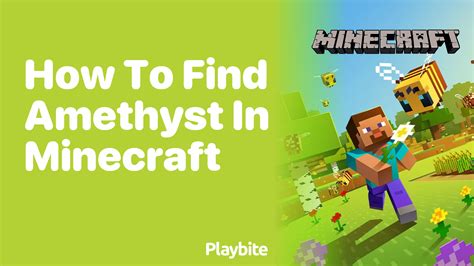 How To Find Amethyst In Minecraft A Simple Guide Playbite