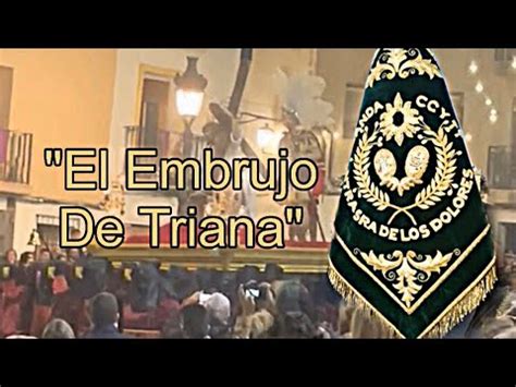 El Embrujo De Triana Banda De Cc Y Tt Ntra Sra Dels Dolors Oliva Calp