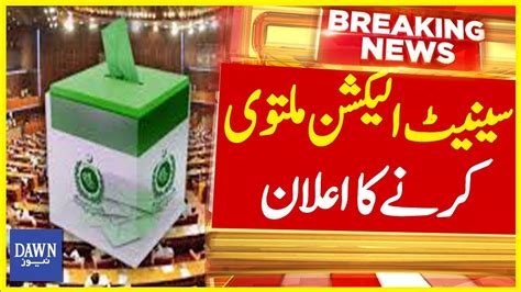 Announcement Of Senate Election Postponement In Kp Assembly Breaking