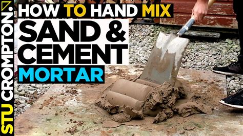 How To Mix Sand And Cement For Bricklaying Step By Step Youtube