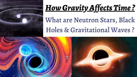 How Gravity Affects Time Neutron Starblack Hole Collision Detected