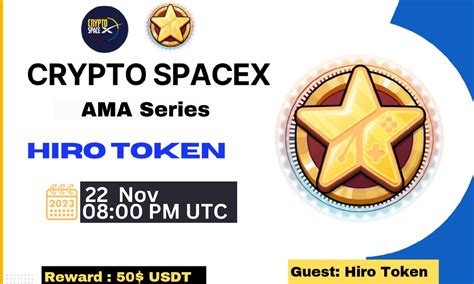 Ama Crypto Spacex With Hiro Token Binance Live