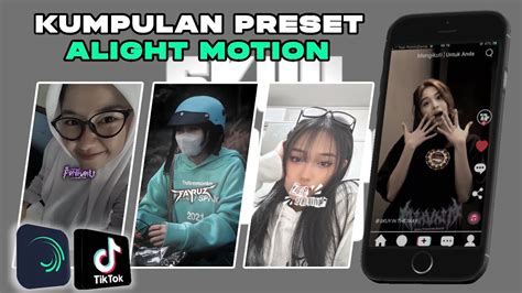 Kumpulan Preset Base Alight Motion Terbaru Jedag Jedug Trend Tik