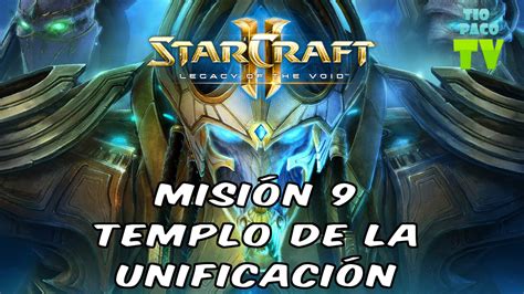 Starcraft II Legacy of the Void BRUTAL Español 9 Templo de la