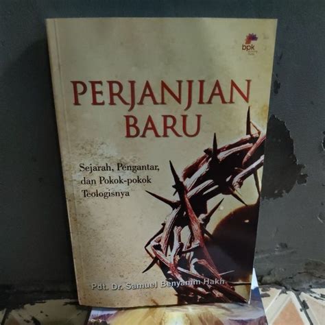 Jual Buku Kristen Perjanjian Baru Oleh Pdt Dr Samuel Benyamin Hakh