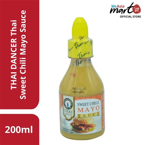 Thai Dancer Sweet Chili Mayo Sauce 200ml Shopee Philippines