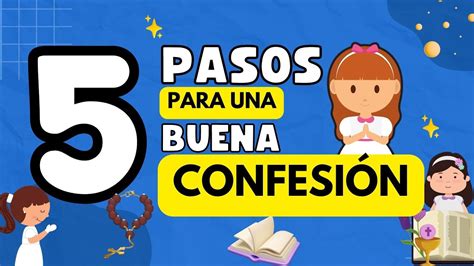 5 pasos para una buena CONFESIÓN Cómo confesarse YouTube