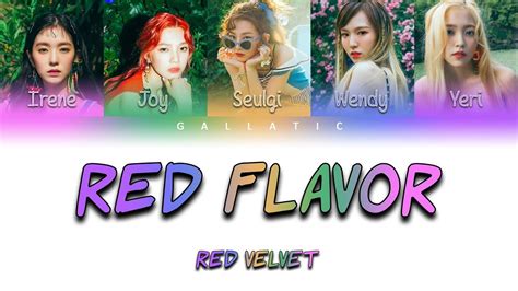 Red Velvet 레드벨벳 빨간 맛 Red Flavor Lyrics Color Coded Engromhan Youtube