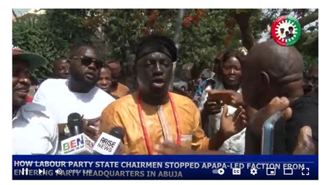 How Labour Party State Chairmen Stopped Apapa Led Faction From Entering