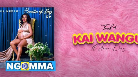 Nadia Mukami Ft Arrow Bwoy Kai Wangu Official Audio Youtube