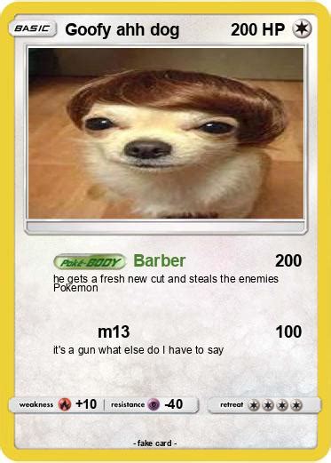 Pokémon Goofy Ahh Dog 1 1 Barber My Pokemon Card