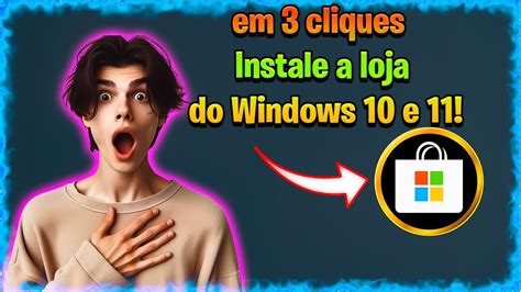 Como Instalar E Reinstalar A Microsoft Store No Windows 10 E 11 Youtube