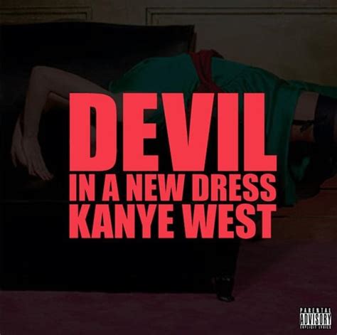 Kanye West Devil In A New Dress Original Lyrics Genius Lyrics