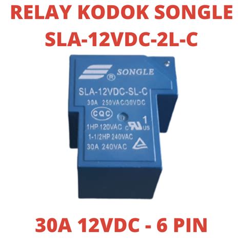 1PCS RELAY KODOK 30A 12V SONGLE 6 PIN KAKI SLA 12VCD SL C RELAI