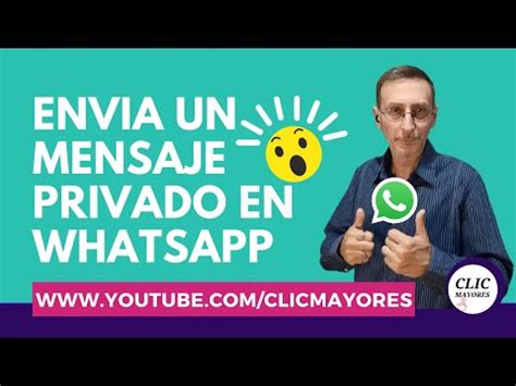 Gu A Paso A Paso C Mo Enviar Un Mensaje Privado Por Whatsapp Tuto Window