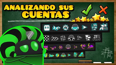 Analizando Sus Cuentas De Geometry Dash 💥💥💥 Youtube