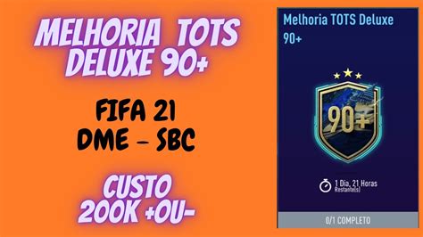 Fifa Dme Sbc Melhoria Tots Deluxe Youtube