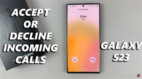 How To Accept Or Decline Incoming Call On Samsung Galaxy S S S
