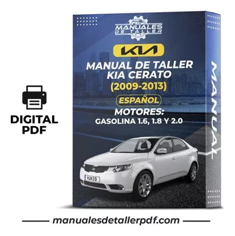 Manual De Taller Kia Cerato Espa Ol Cuotas Sin Inter S