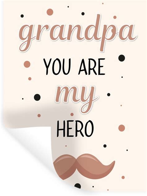 Muurstickers Sticker Folie Grandpa You Are My Hero Quotes