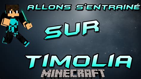 Minecraft Allons s entrainé au PvP sur Timolia YouTube