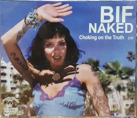 Bif Naked Choking In The Truth V Deo Musical Filmaffinity