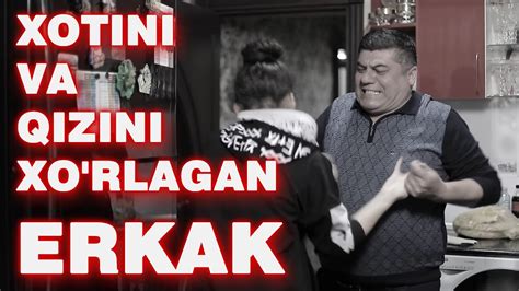 Xotini Va Qizini Xo Rlagan Erkak Otalar So Zi Aqlning Ko Zi