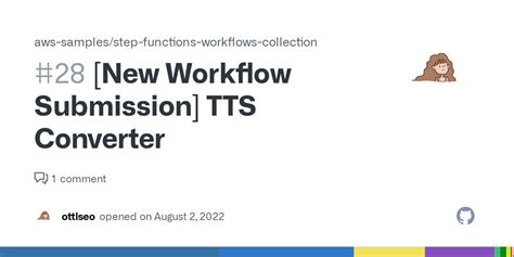 New Workflow Submission Tts Converter Issue Aws Samples Step