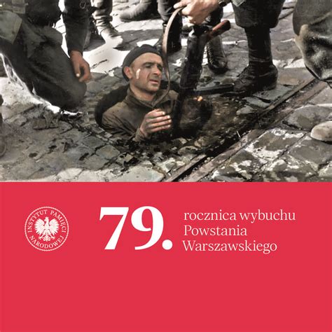 79 Rocznica Wybuchu Powstania Warszawskiego Fundacja Nowe Teraz