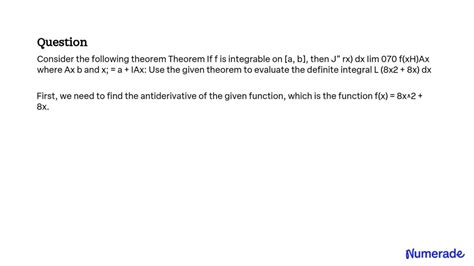 Solved Consider The Following Theorem Theorem If F Is Integrable On